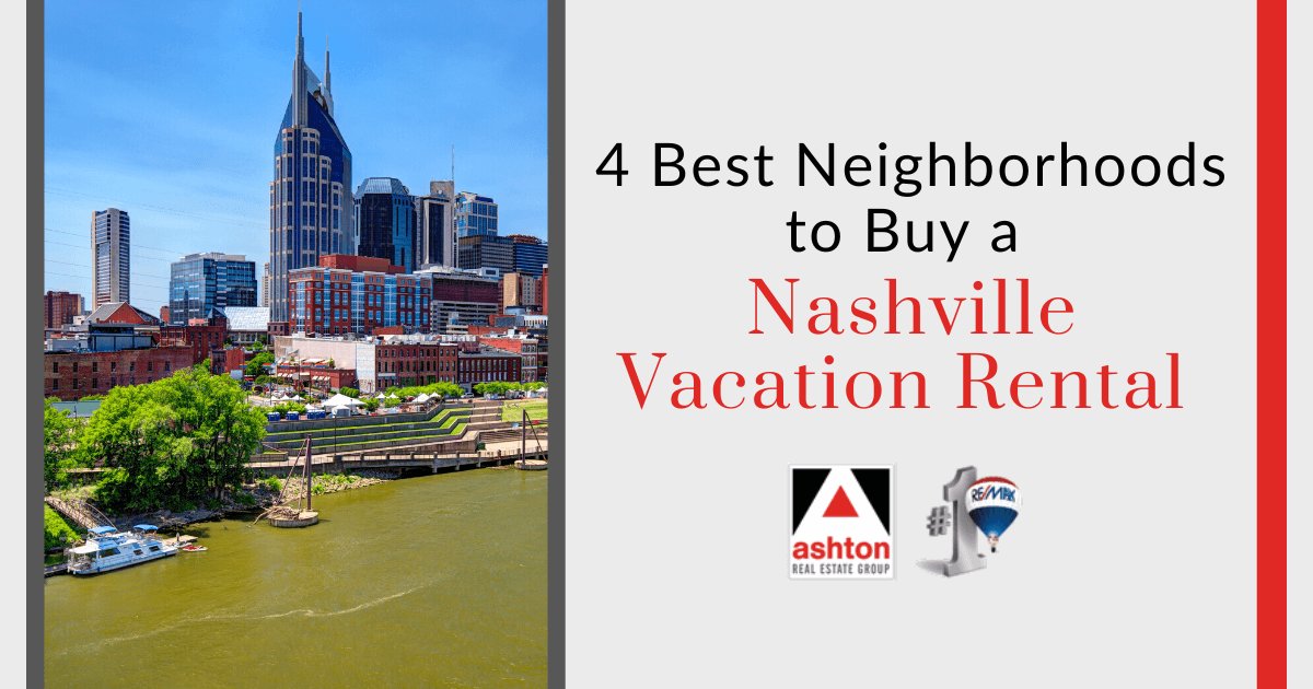 Best Nashville Neighborhoods for AirBnB Rentals
