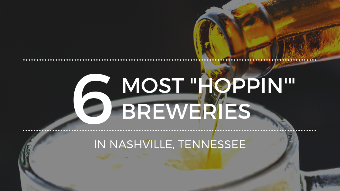 The Best Breweries In Nashville, Tennessee