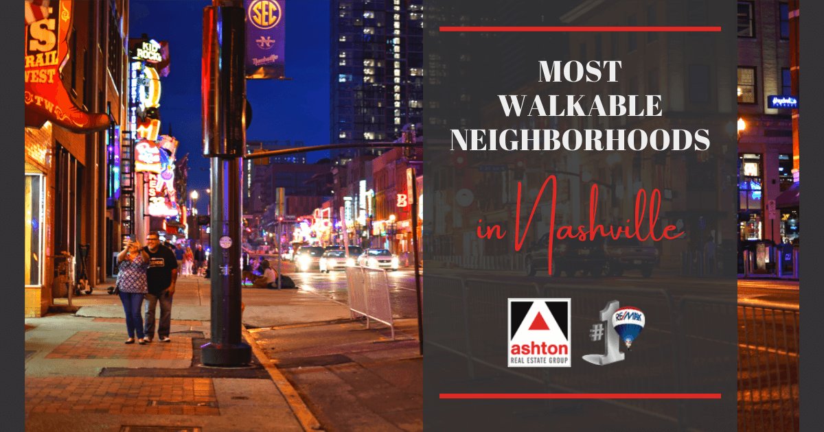 Nashville Most Walkable Neighborhoods