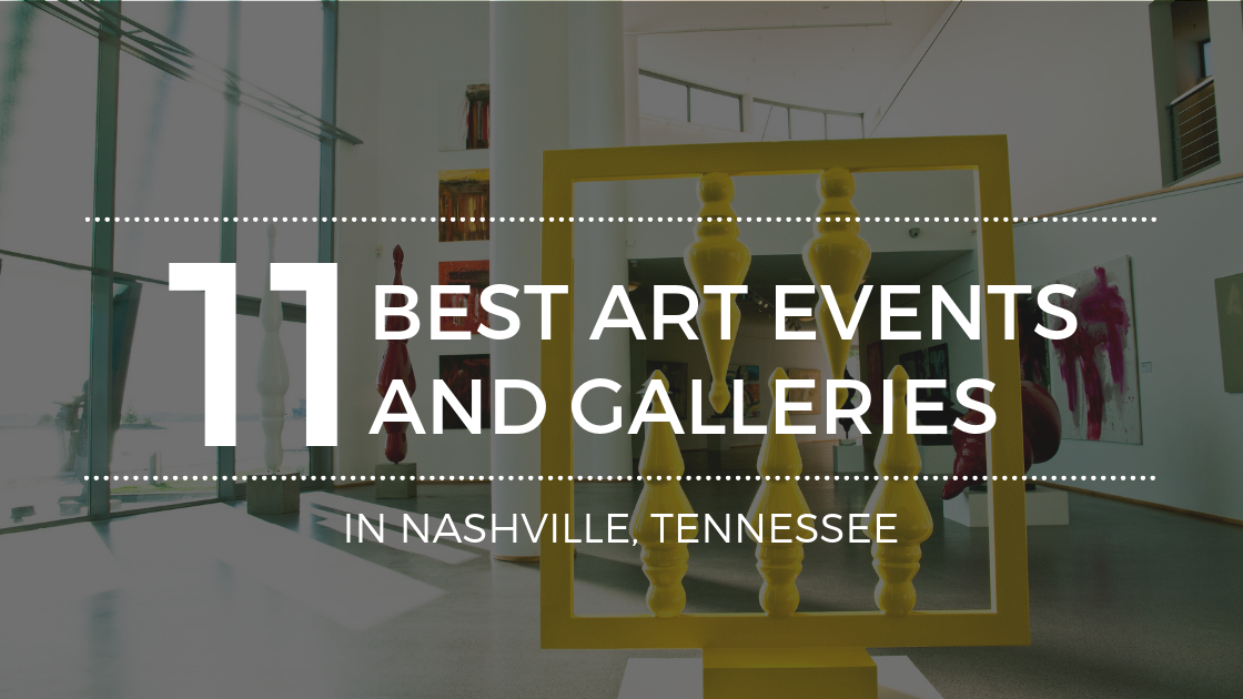 The Best Art Galleries in Nashville Tennessee