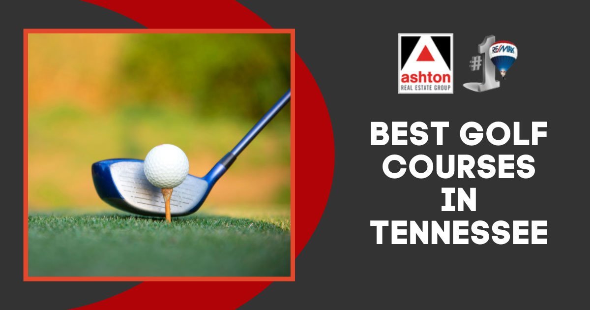 Best Golf Courses in Tennessee