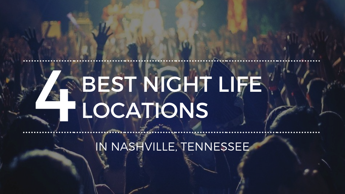 Here Are the Best Locations for Night Life