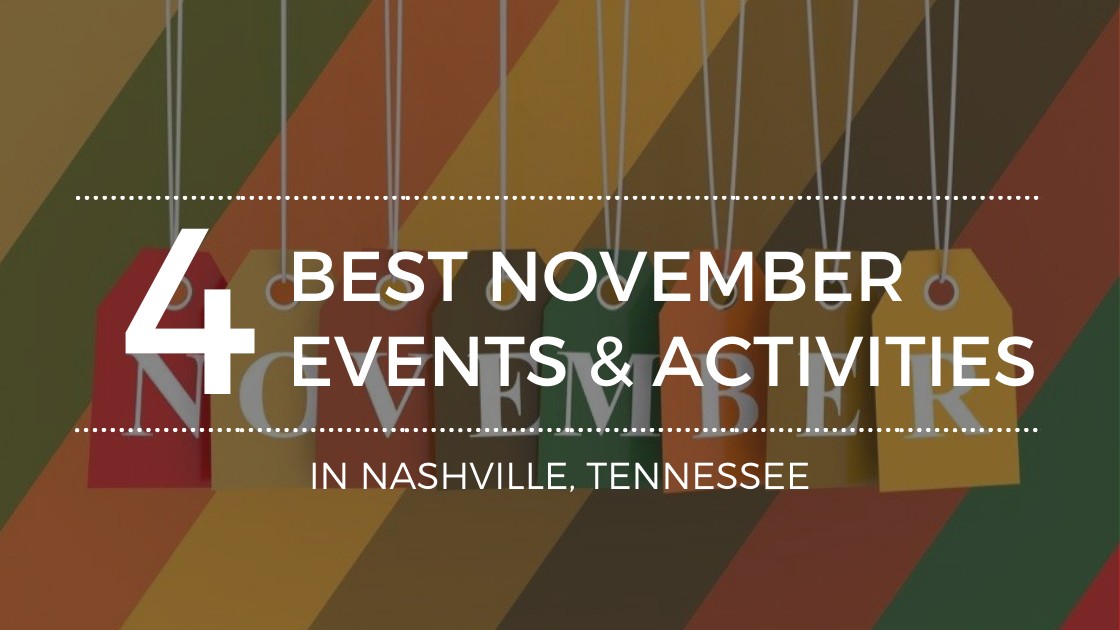 Where to Go in November in Nashville