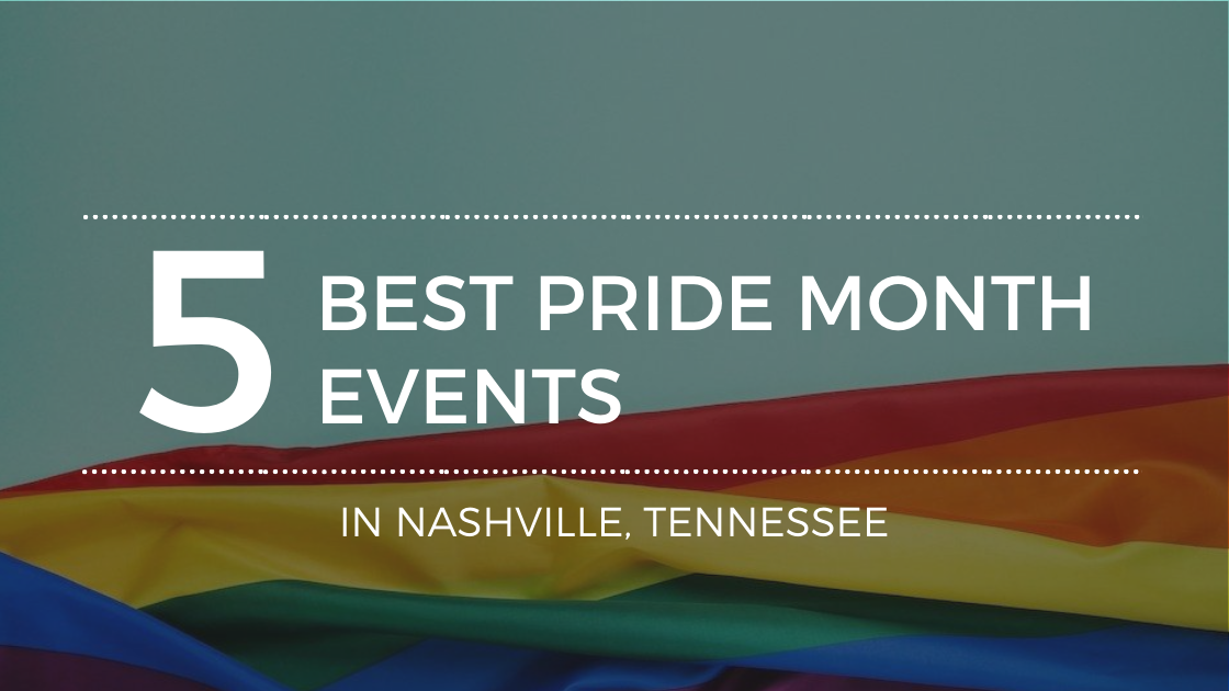 LGBTQIA Queer Events in Nashville TN This June