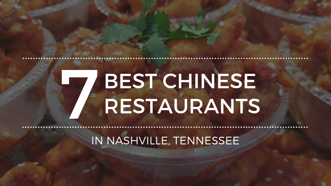 The Best Chinese Food in Nashville