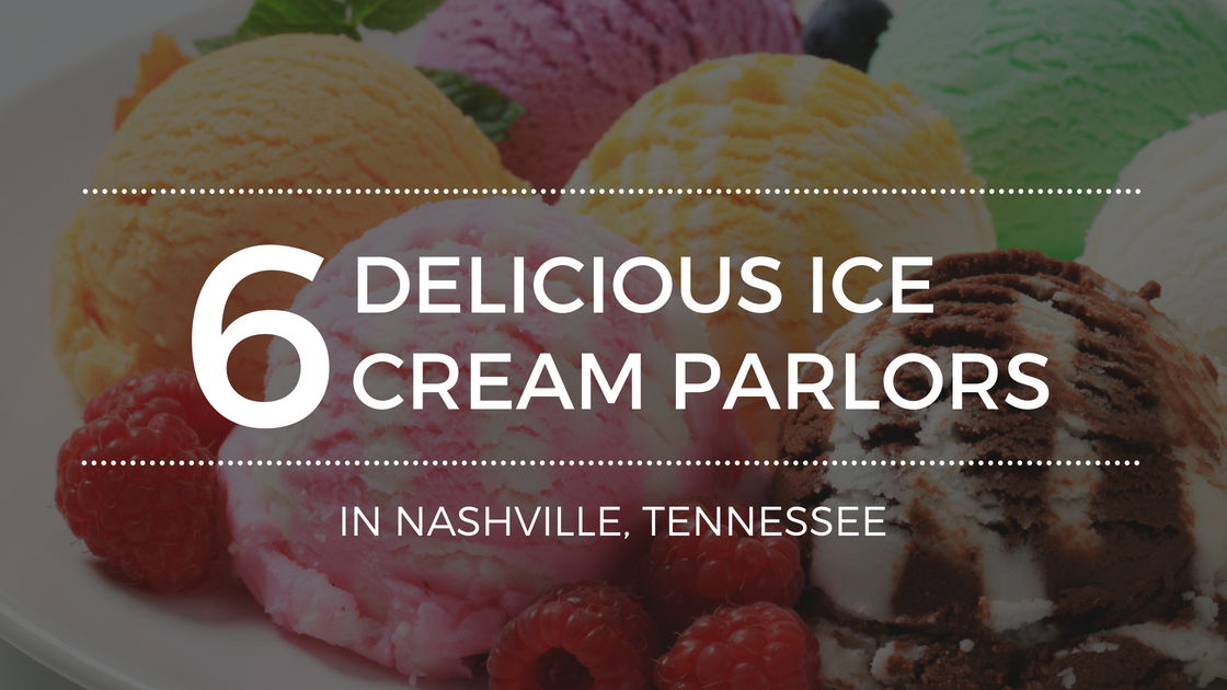 Ice Cream Parlors Worth Visiting In Nashville Tennessee