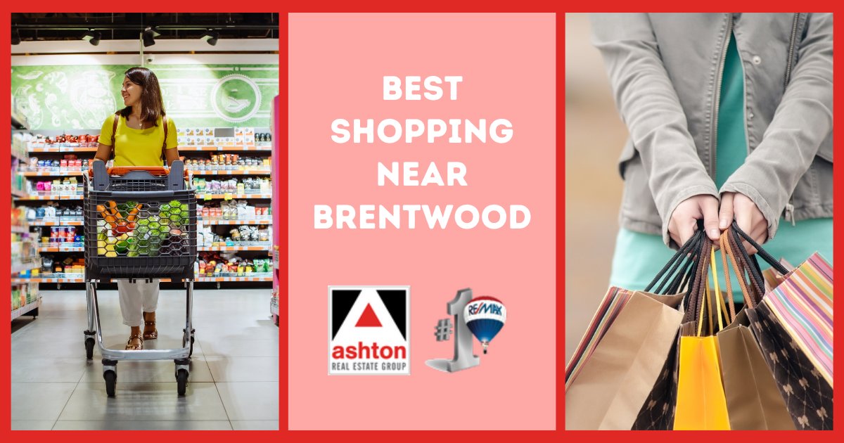 Best Shopping in Brentwood