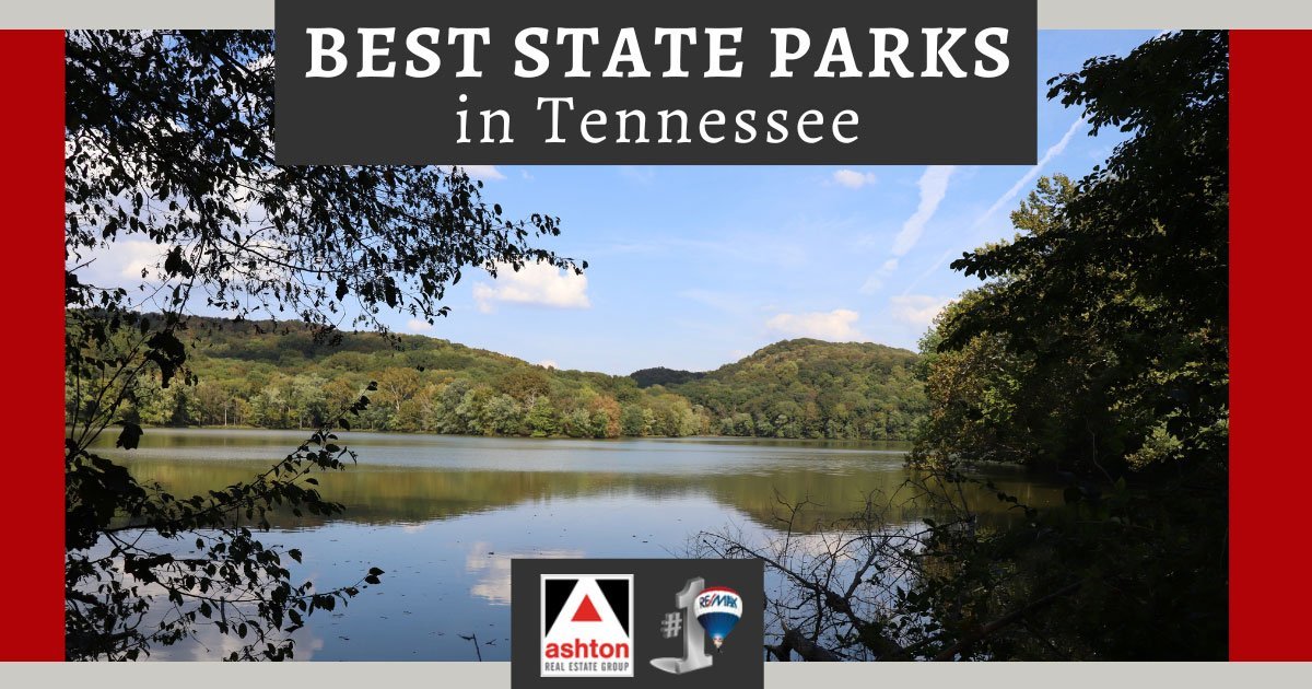 Best State Parks in Tennessee