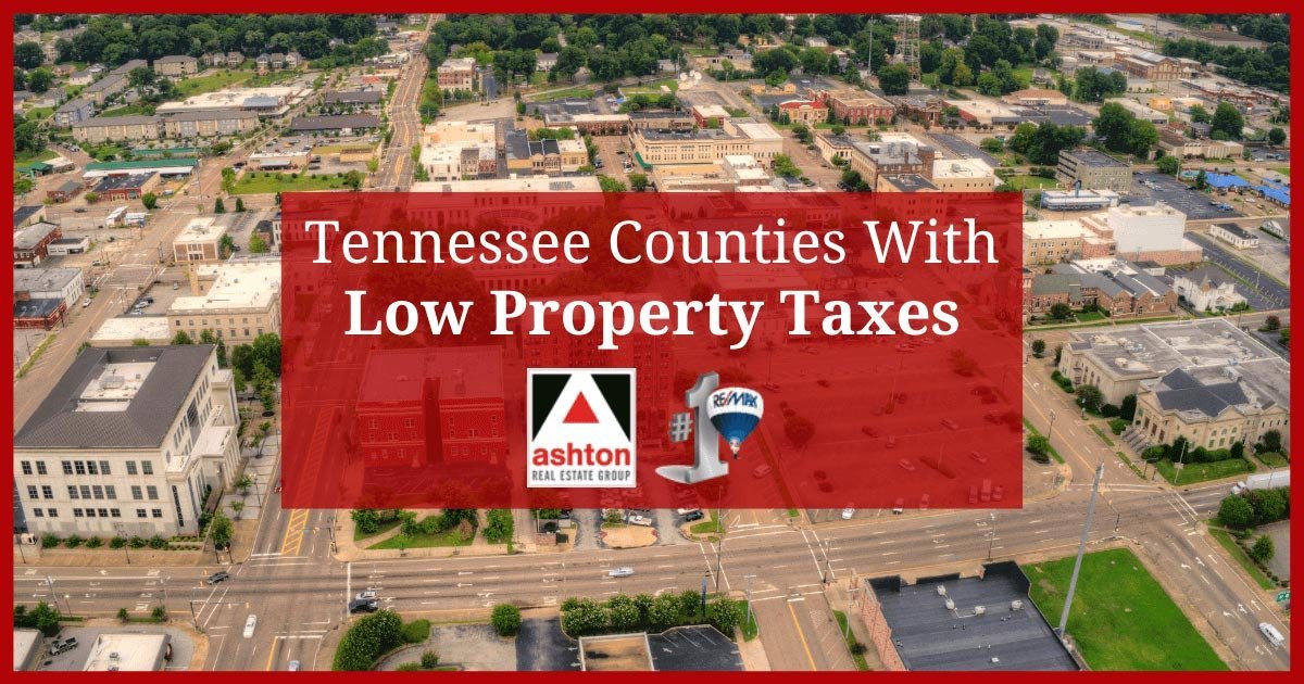 Tennessee Has Low Property Taxes