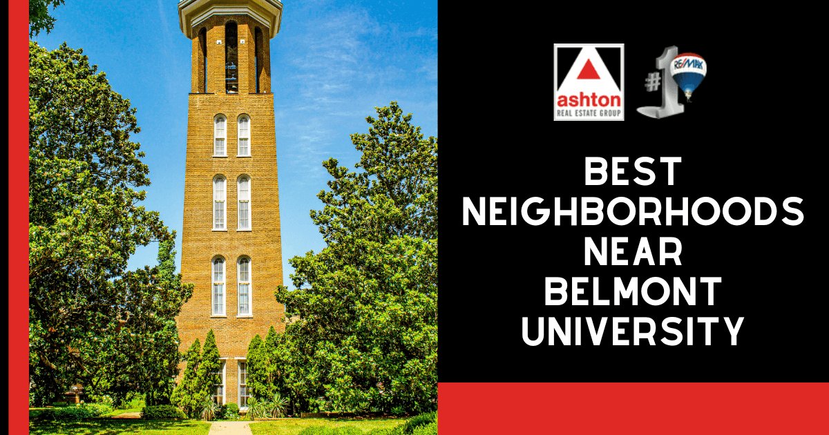Best Neighborhoods Near Belmont University