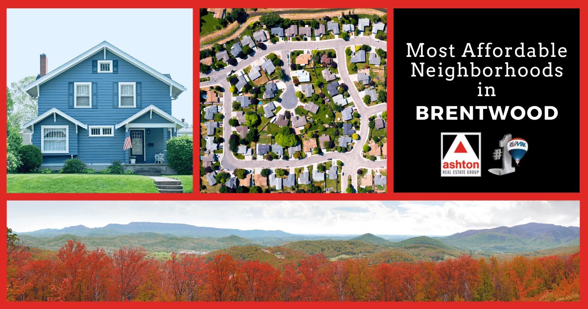 Brentwood Most Affordable Neighborhoods