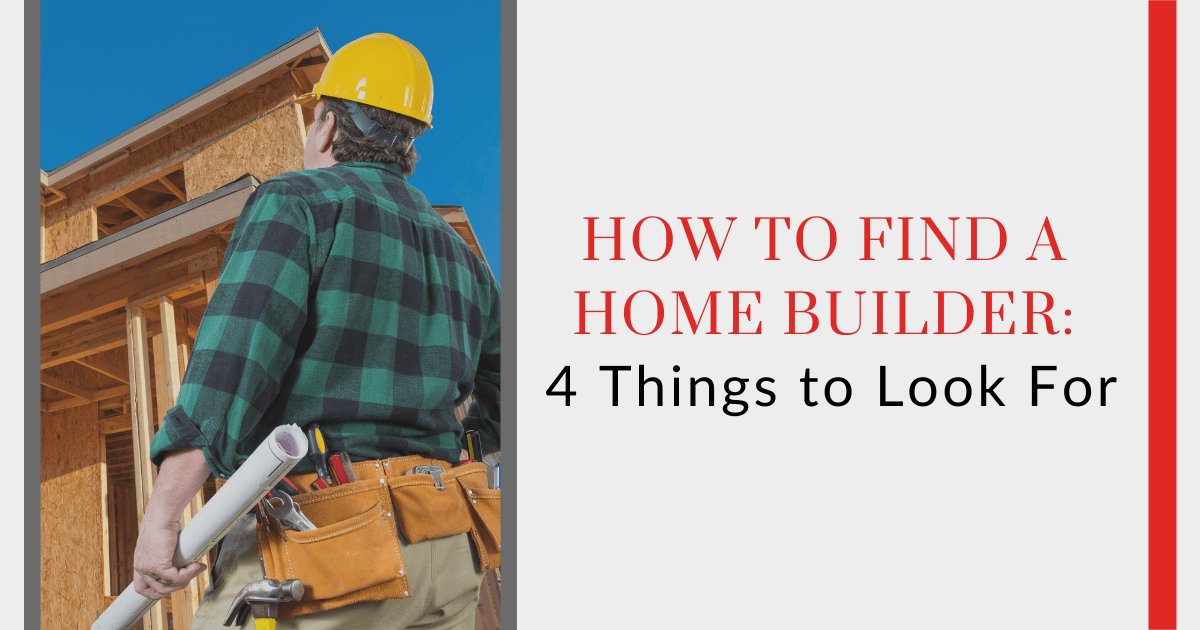 Tips to Choosing a New Home Builder