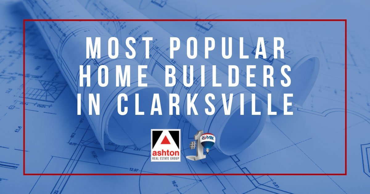 Popular Home Builders in Clarksville