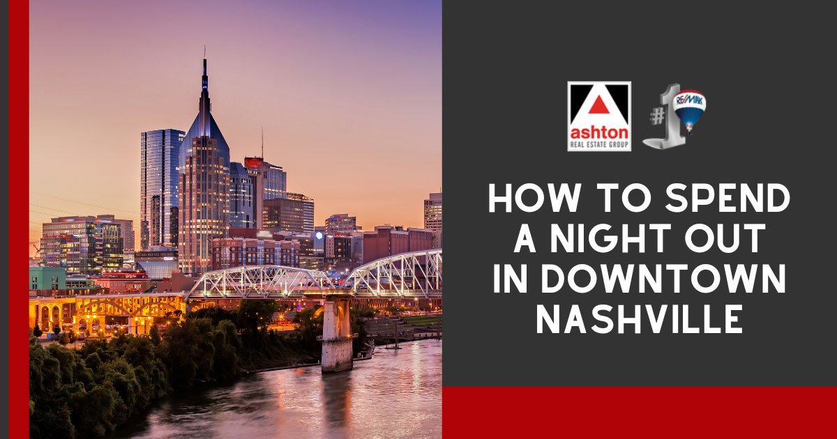 Fun Things to Do in Downtown Nashville