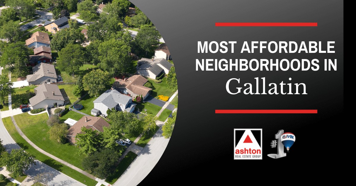 Gallatin Most Affordable Neighborhoods