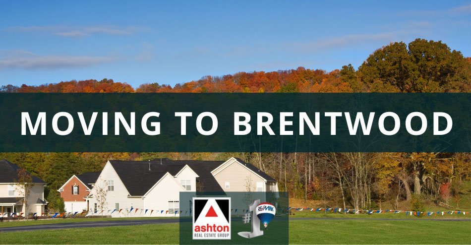 Moving to Brentwood Relocation Guide