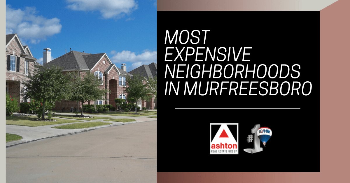 Murfreesboro Most Expensive Neighborhoods