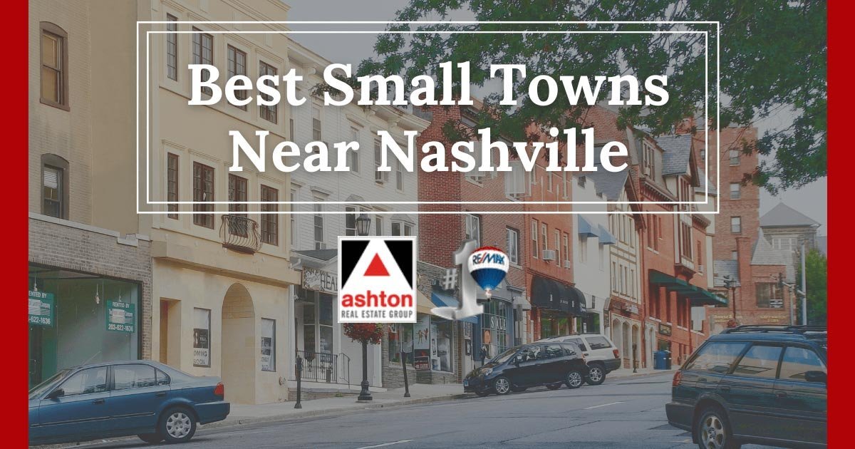 Best Small Towns Near Nashville TN