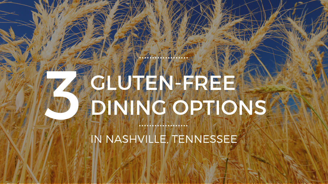 The Best Gluten-Free Restaurants in Nashville