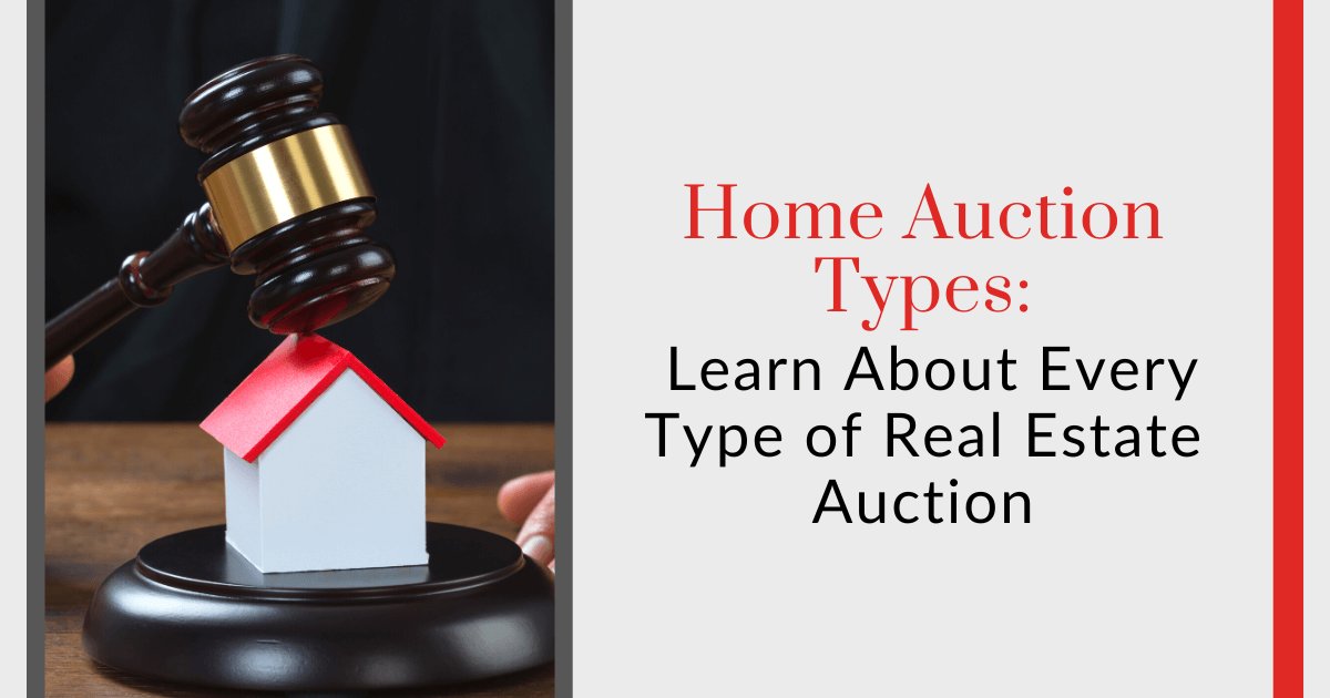Types of Real Estate Auctions